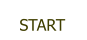 START